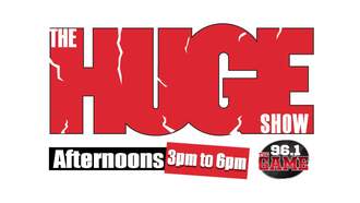 The Huge Show on 96.1 the Game