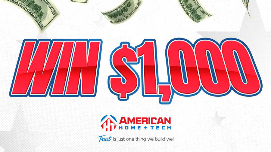 Win 1,000 from American Home Tech iHeart