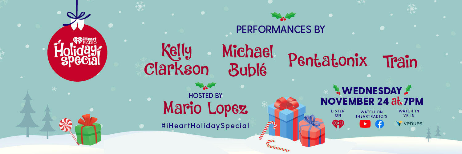 iHeartRadio Holiday Special - Wednesday, November 24 at 7pm