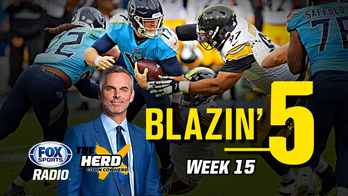 Blazing Five: Colin Cowherd Gives His 5 Best NFL Bets For Week 17 (Jan. 1), FOX Sports Radio