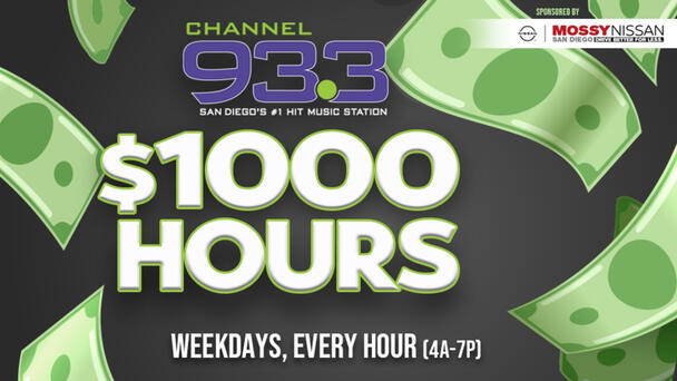 You Could WIN $1,000 When You Listen To Channel 93.3!