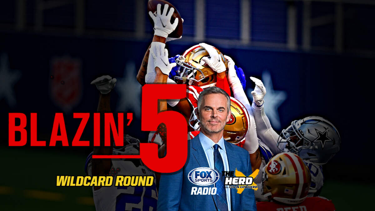 Colin Cowherd's Blazing 5 Picks: NFL Divisional Round