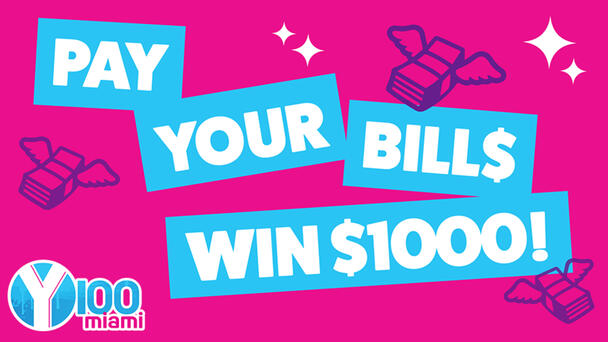 Pay Your Bills On Y100 Is Back!