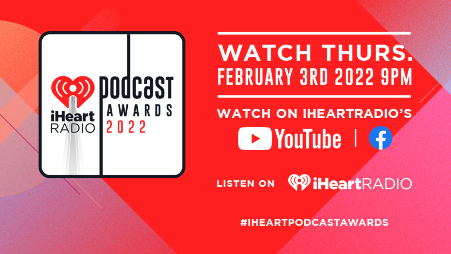 2022 Iheartradio Podcast Awards How To Watch Iheart