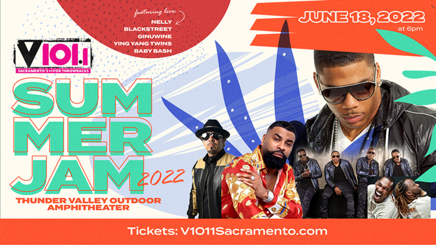 V101.1 Presents Summer Jam 2022 at Thunder Valley Casino