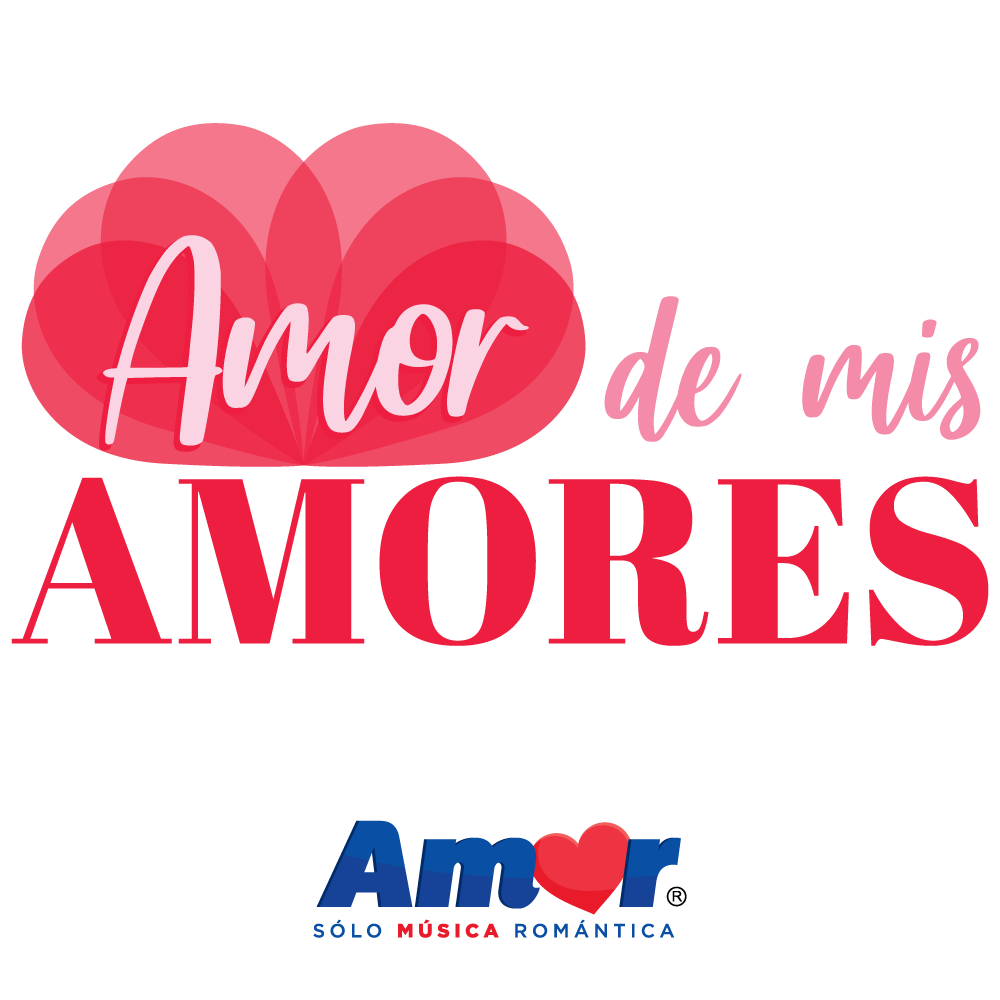 Amor de Mis Amores (iHeart Radio) - Online - ACIR Online / iHeart Radio - Ciudad de México