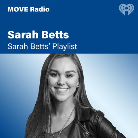 Sarah Betts' Playlist