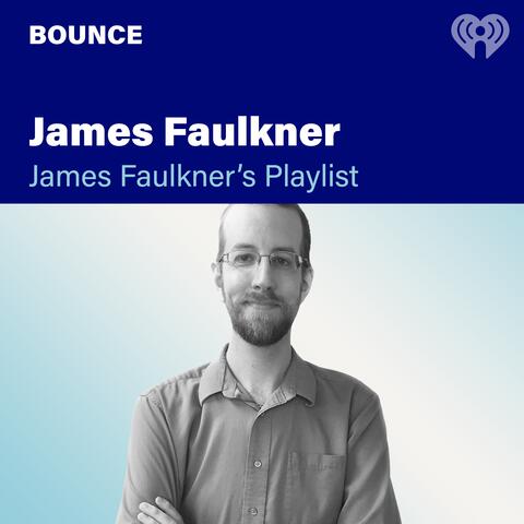 James Faulkner's Playlist