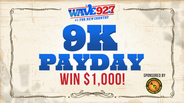 Listen For 9 Chances Every Weekday To Win $1,000!