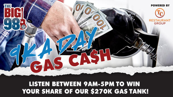 $9K A Day Gas Cash 