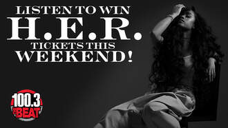 Listen to Win H.E.R. Tickets THIS WEEKEND!