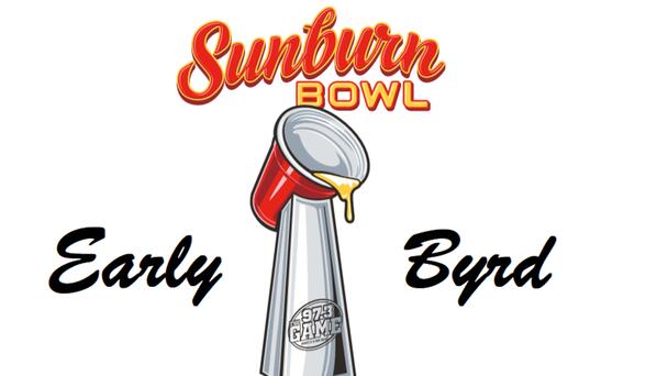 Sunburn Bowl IV Early Byrd