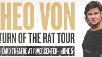 Win A Pair of Tickets to See Theo Von!!!