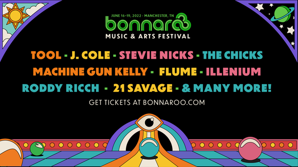 Win Tickets to Bonnaroo Music Festival 2022!