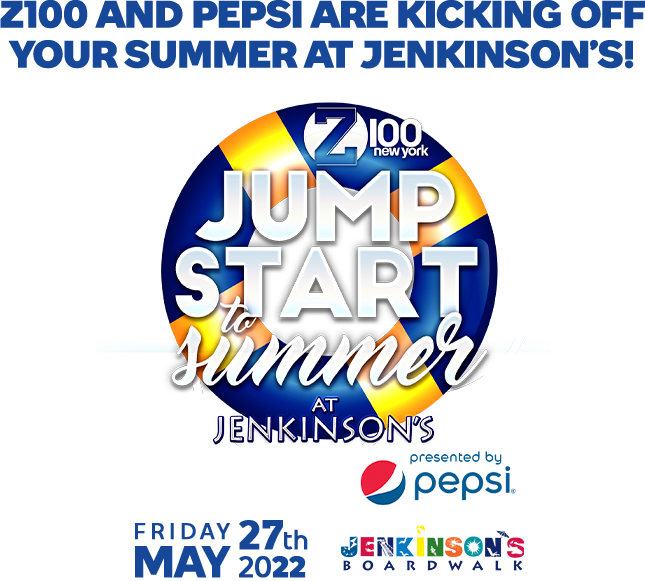 Z100 and Pepsi Are Kicking Off Your Summer at Jenkinson’s!