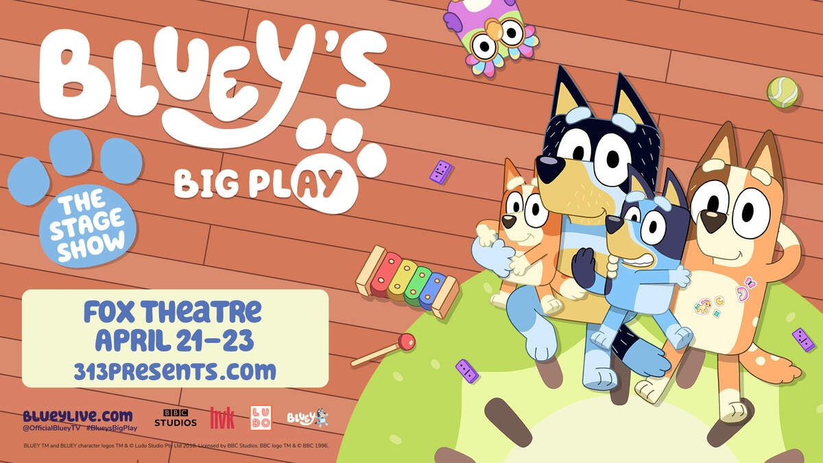 Bluey’s Big Play at Fox Theatre | 100.3 WNIC