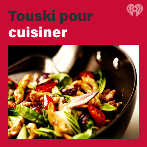 Touski pour cuisiner
