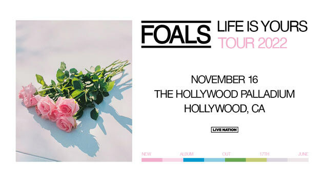 FOALS at the Hollywood Palladium (11/16)