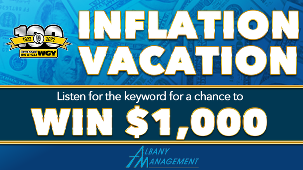 Inflation Vacation - Listen Weekdays For A Chance To Win $1000!