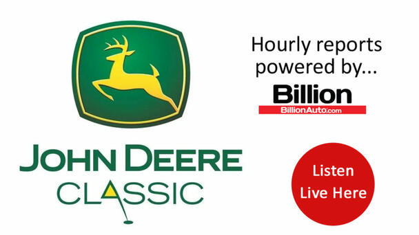 Listen For Hourly Updates From TPC Deere Run Starting At 2pm Each Afternoon