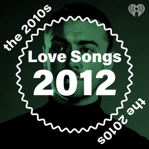Love Songs: 2012