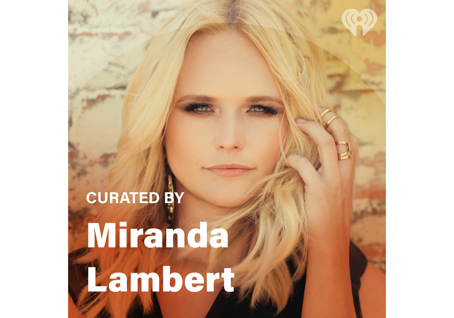 Curated By Miranda Lambert iHeart