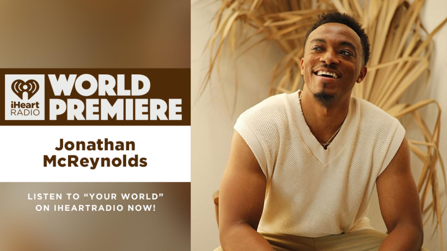 Gospel Artist Jonathan McReynolds Debuts His New Song 'Your World' iHeart