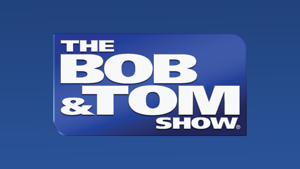 The Bob & Tom Show Weekday Mornings On Q95!