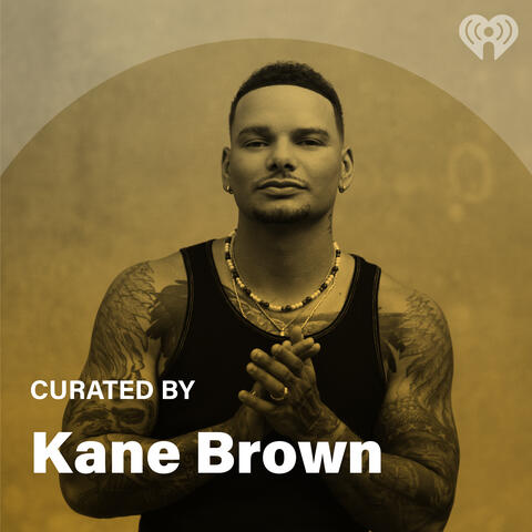 Curated By: Kane Brown