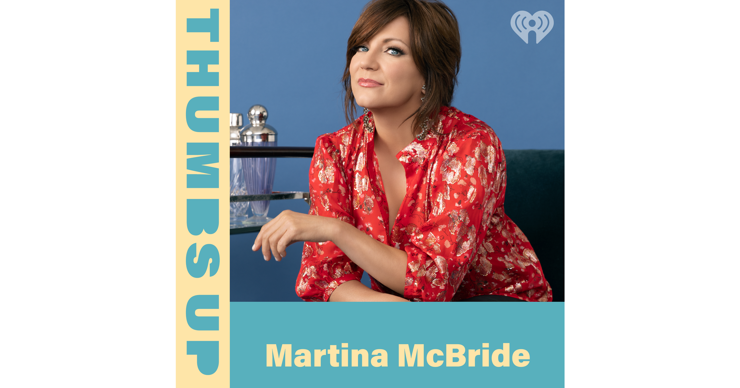 Thumbs Up Martina Mcbride Iheart