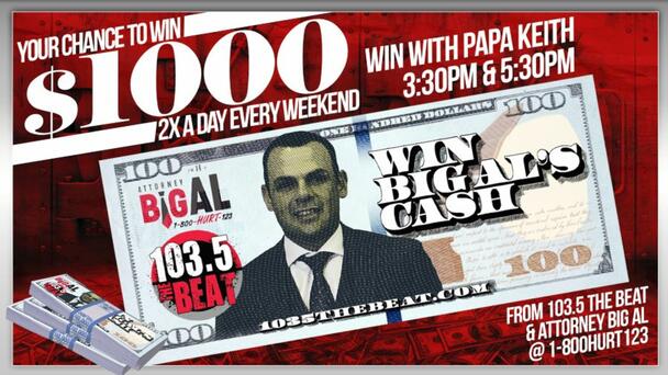 LISTEN LIVE for your chance to WIN Big Al's Cash w/ Papa Keith weekdays at 3:30pm and 5:30pm!