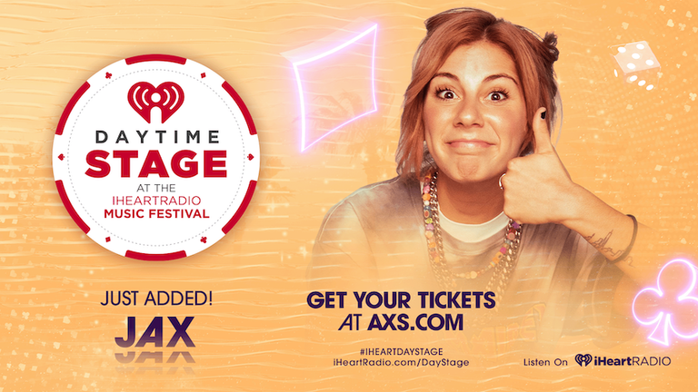 JAX Joins Lineup For Daytime Stage At The iHeartRadio Music