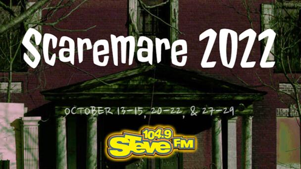 Win a 4-Pack of Tickets to SCAREMARE From 104.9 STEVE FM!