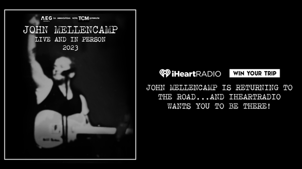 iHeartRadio VIP Sweepstakes with John Mellencamp