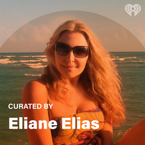 Curated By: Eliane Elias