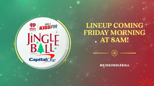 Our 106.1 KISS FM JingleBall Lineup Coming THIS FRIDAY At 8am!