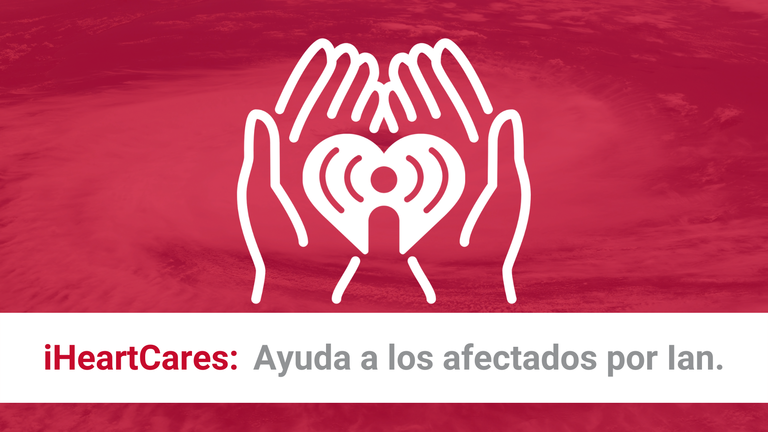iHeartCares: Hurricane Ian Relief