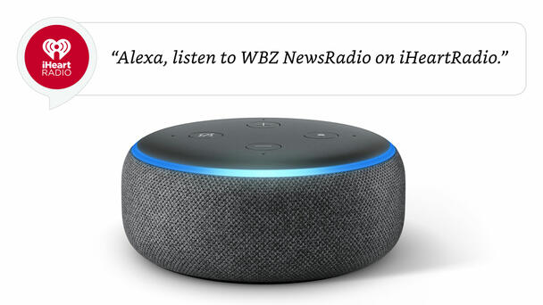Tell Alexa To "Play WBZ NewsRadio On iHeartRadio!"