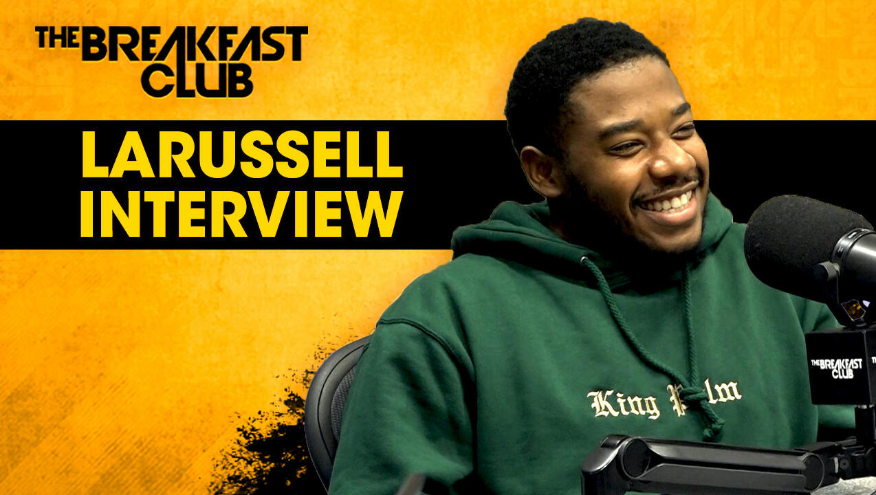 LaRussell Speaks On New Music, Russ Partnership, Dealing w/ Success + More