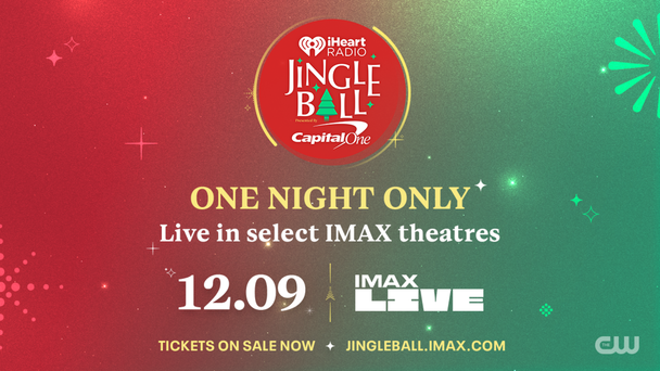 Experience Our iHeartRadio Jingle Ball Like Never Before In IMAX!