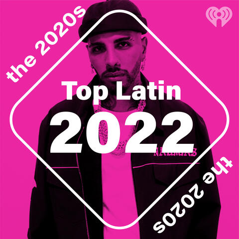 Top Latin 2022