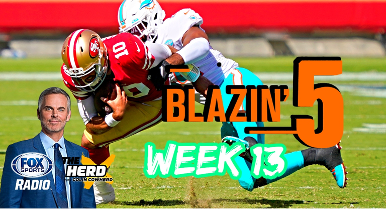 Blazing Five: Colin Cowherd Gives His 5 Best NFL Bets For Week 9 (Nov. 6) :  r/FoxSportsRadio