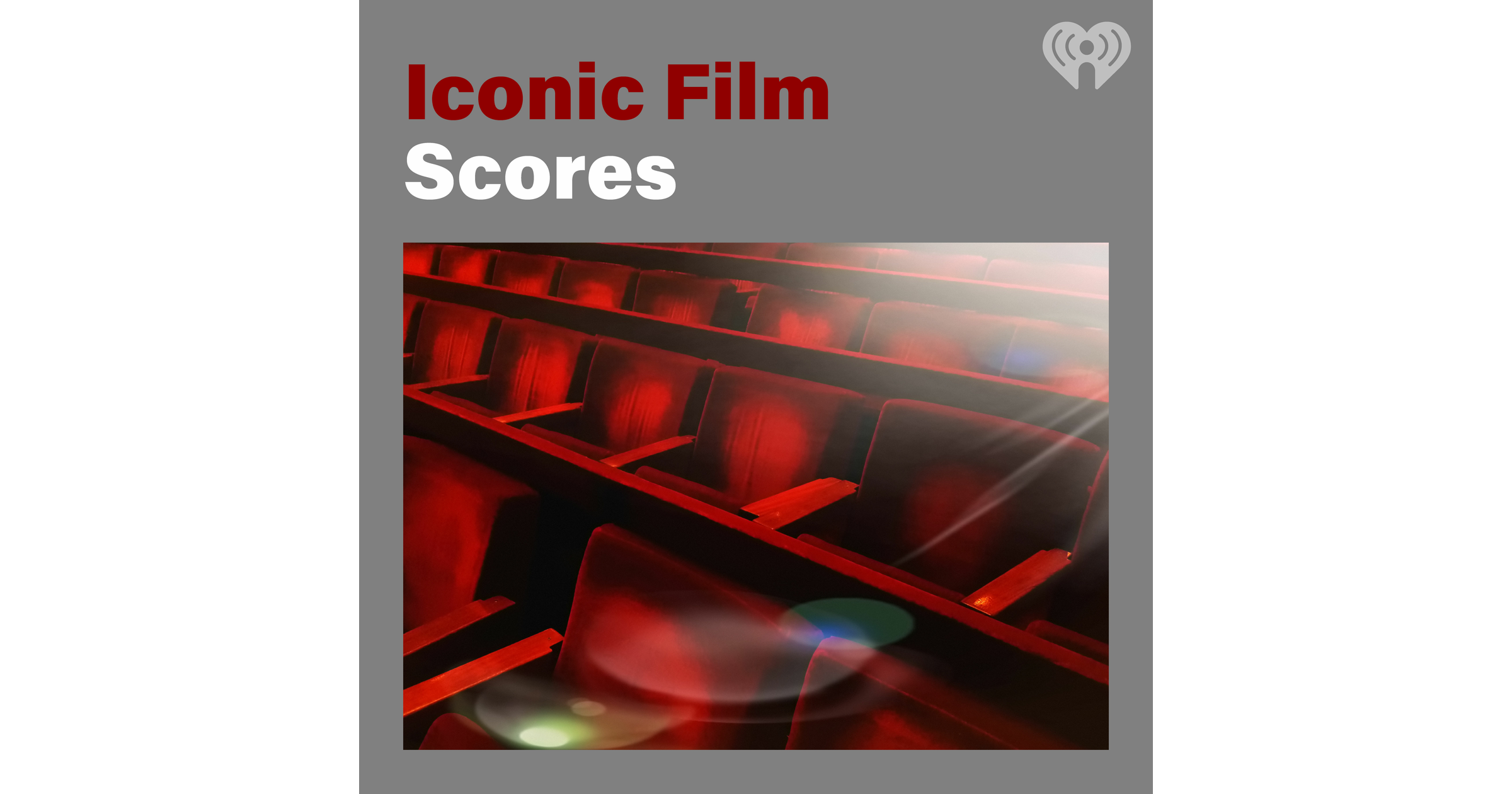 iconic-film-scores-iheart