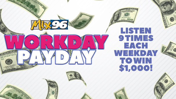 We'll Give You 9 Chances To Win $1,000 Each Weekday!