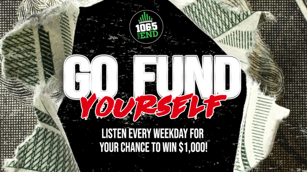 LISTEN EVERY WEEKDAY FOR YOUR CHANCE TO WIN $1,000!