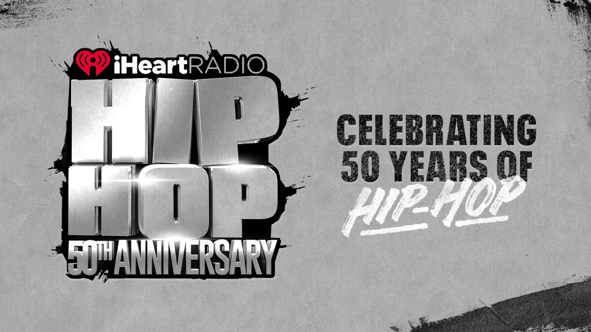 iHeartRadio Reveals New Podcast, Rare Tributes To Honor 50 Years Of Hip