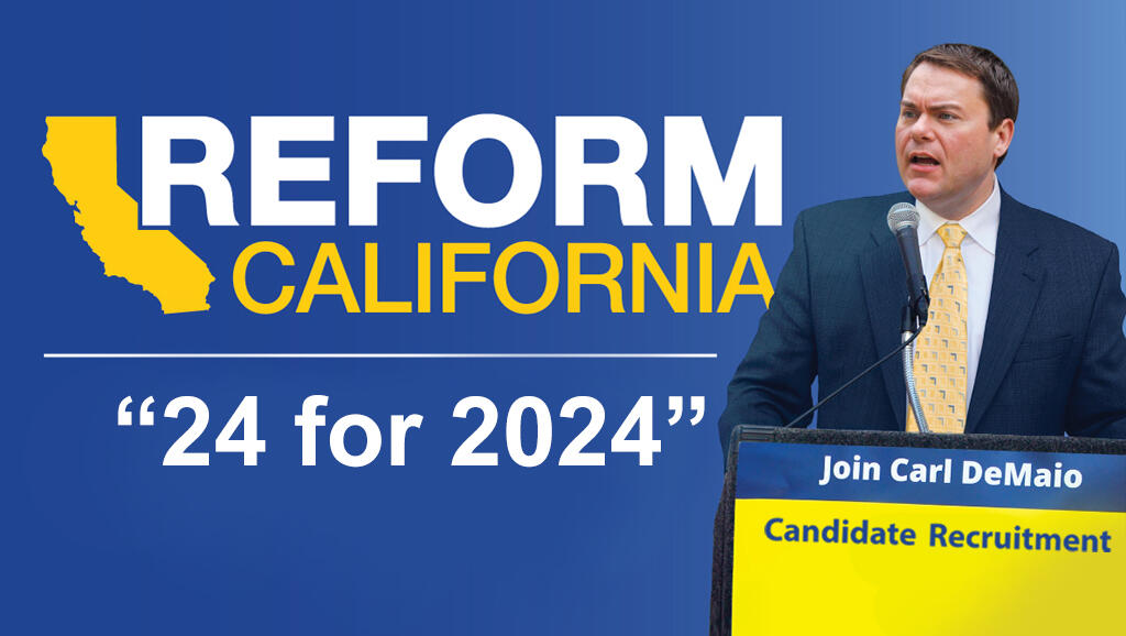 Reform California Releases "24 for 2024" List of Target Seats