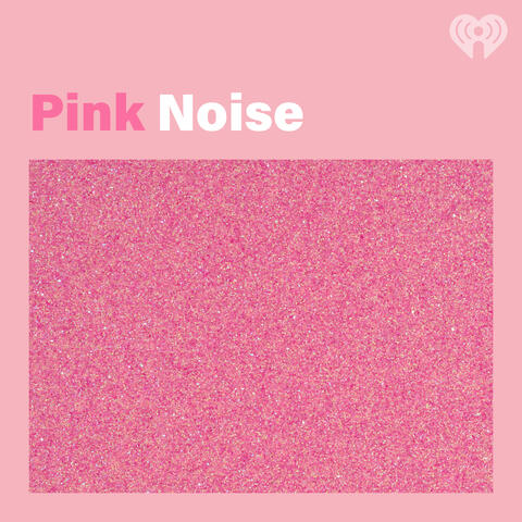 Pink Noise