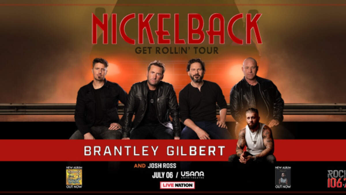 Nickelback Get Rollin' Tour with Brantley Gilbert & Josh Ross Rock 106.7