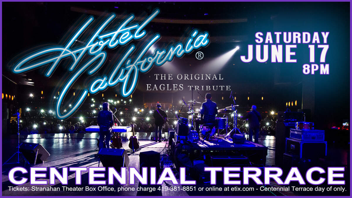Centennial Terrace Concert Series. HOTEL CALIFORNIA 101.5 The River